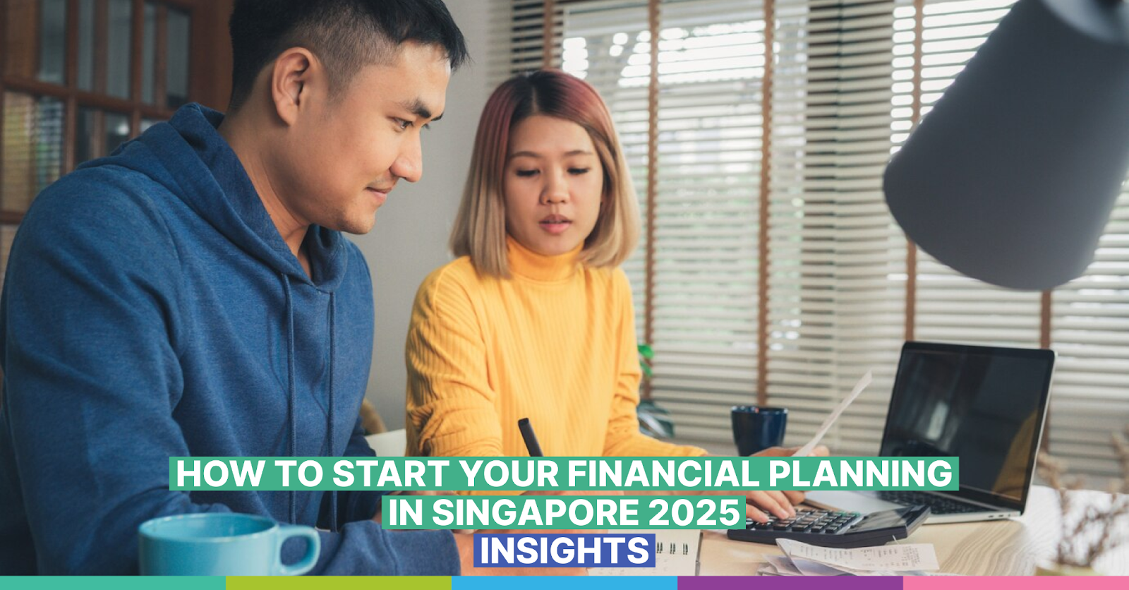 How to start your financial planning in Singapore 2025